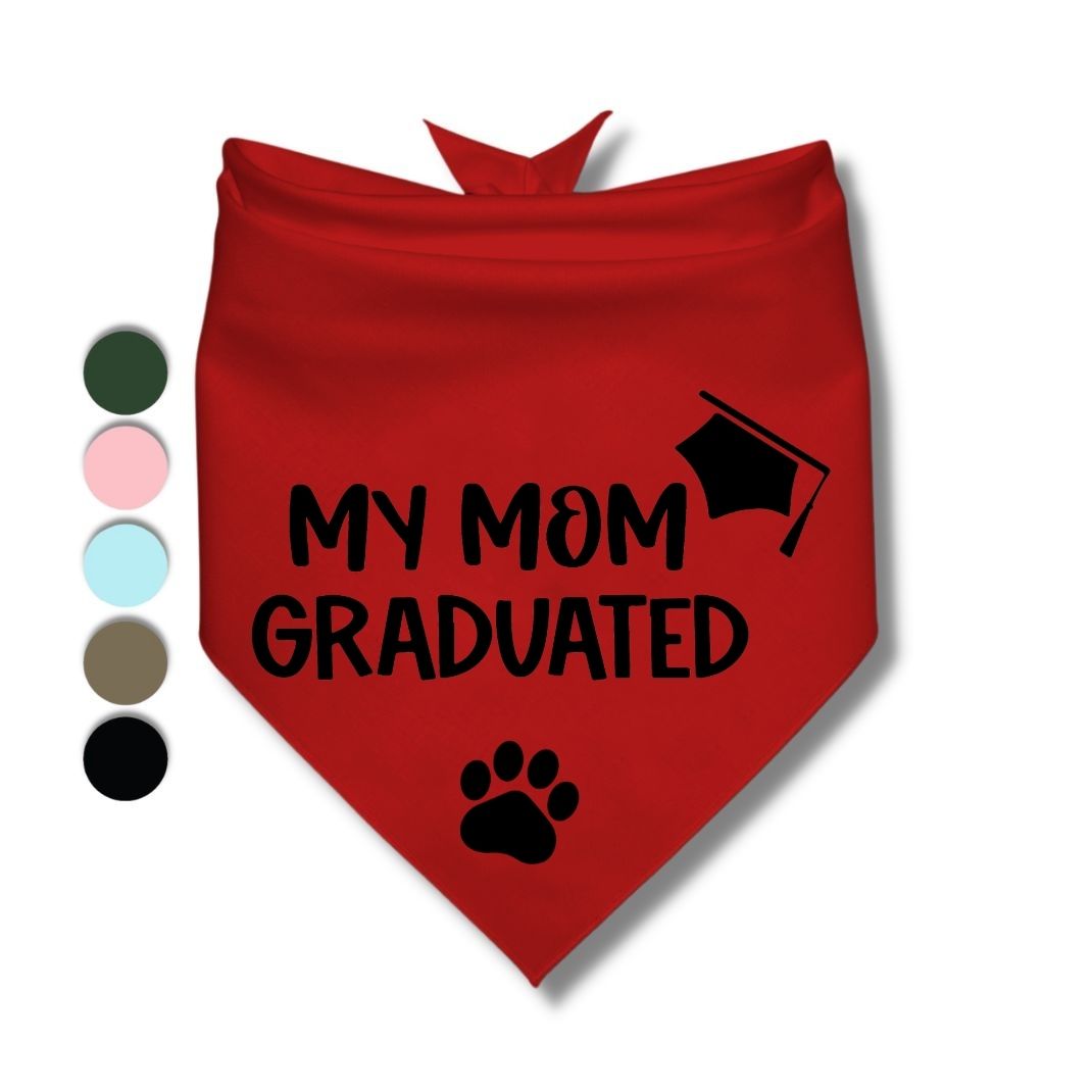 My Mom Graduated Modern Bandana