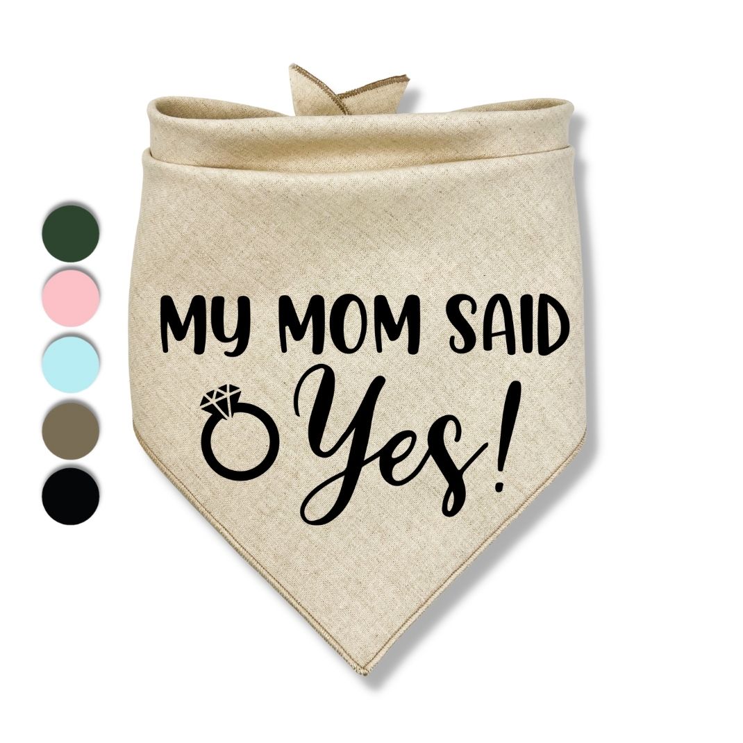 My Mom Said Yes Bandana