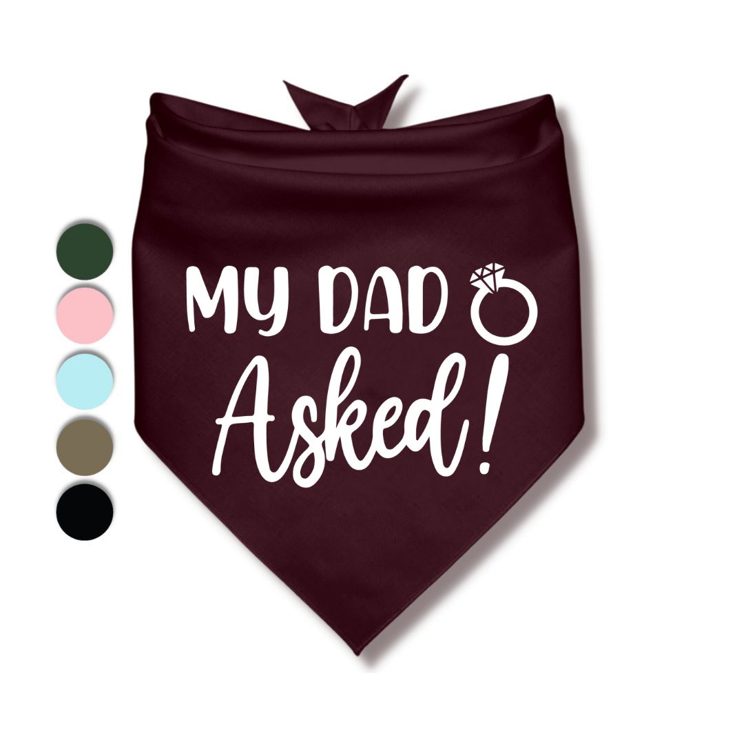 My Dad Asked Bandana