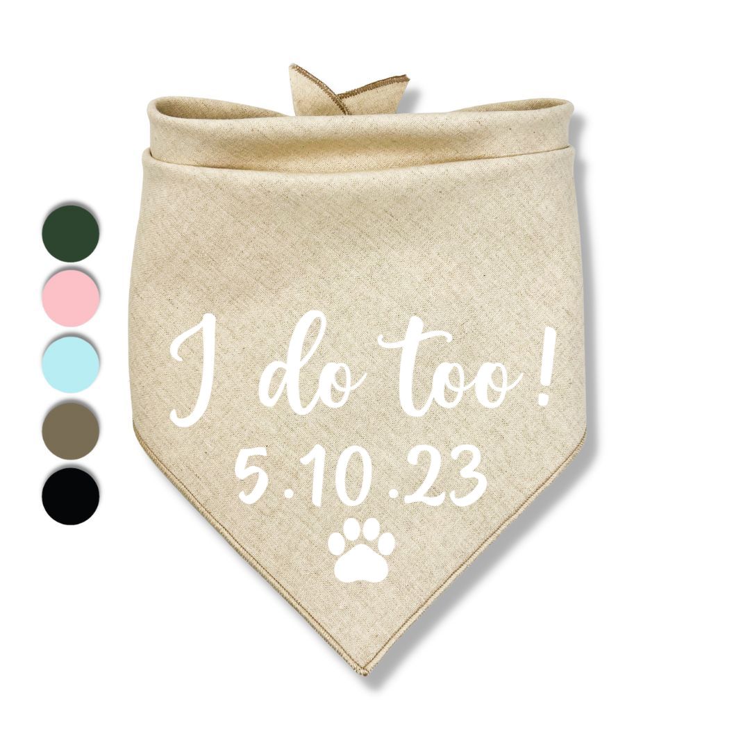 I Do Too Date Bandana