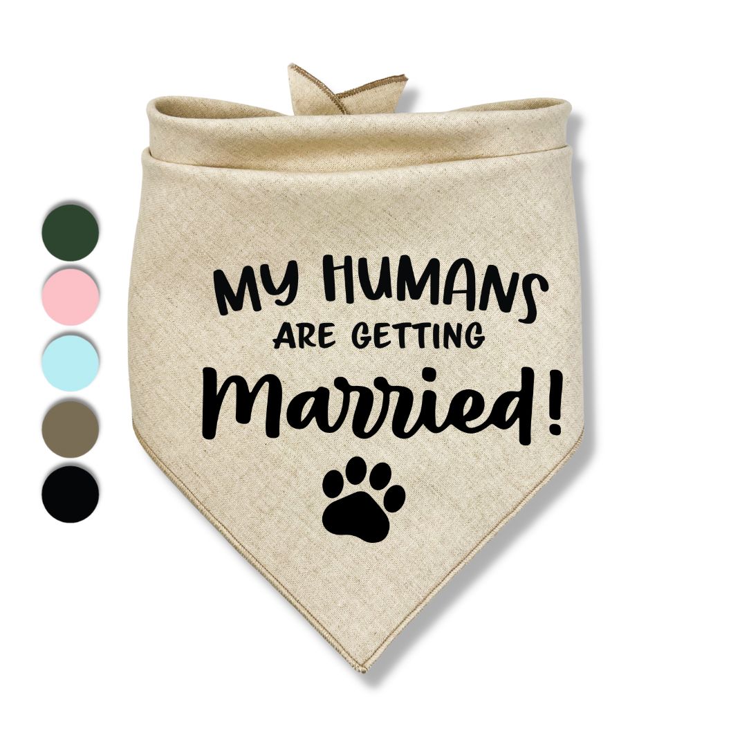 My Humans Are Getting Married Paw Bandana