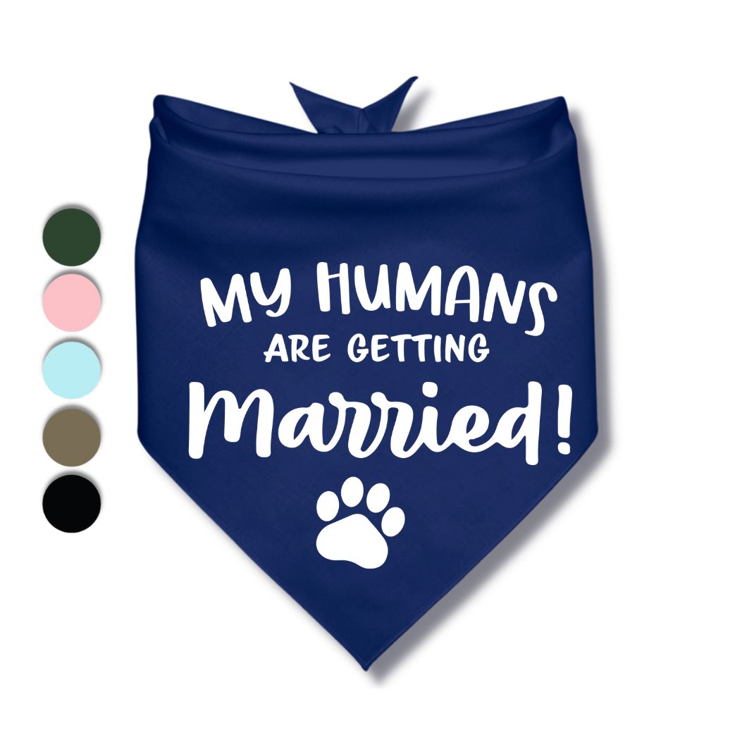 My Humans Are Getting Married Paw Bandana