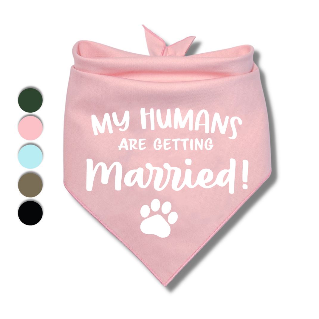 My Humans Are Getting Married Paw Bandana