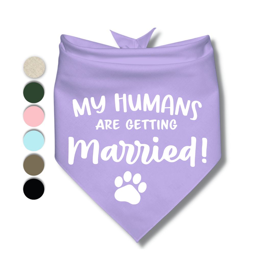 My Humans Are Getting Married Paw Bandana