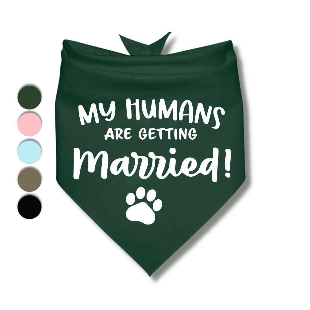 My Humans Are Getting Married Paw Bandana