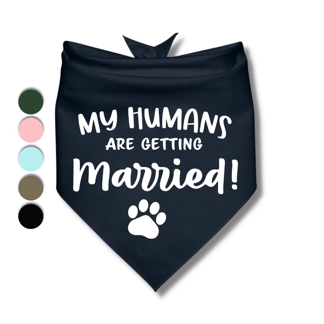 My Humans Are Getting Married Paw Bandana