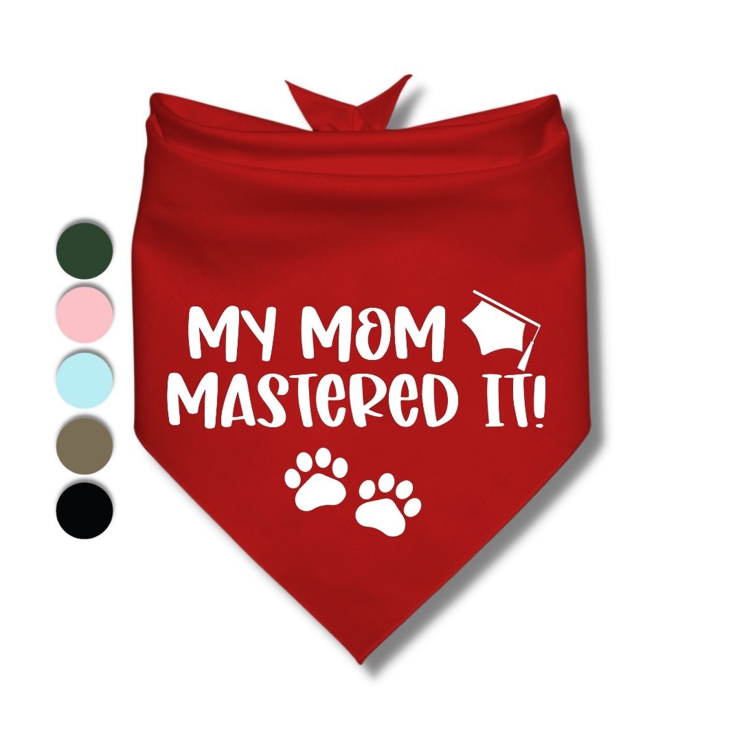 My Mom Mastered It Modern Bandana