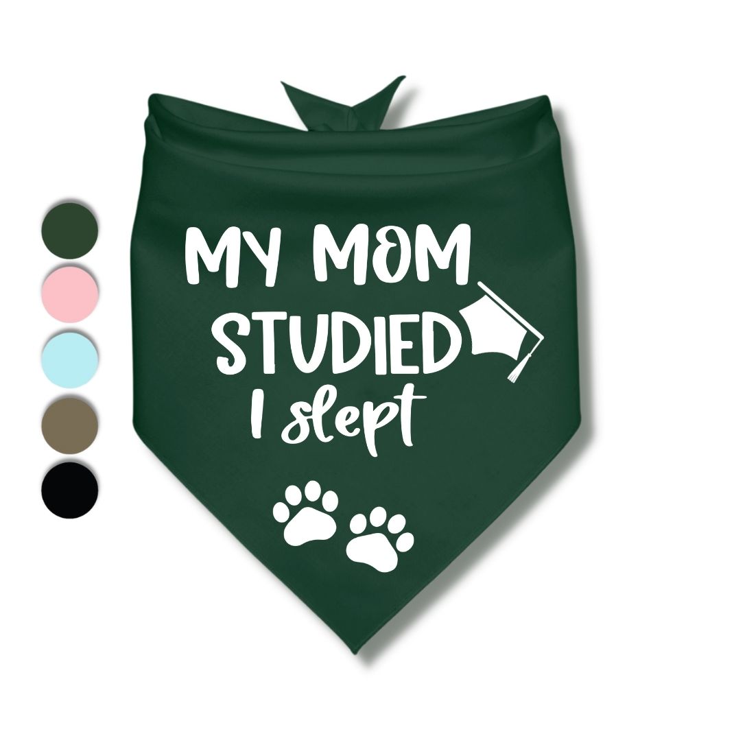 My Mom Studied I Slept Bandana