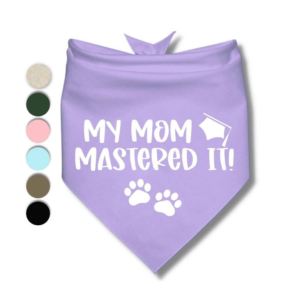 My Mom Mastered It Modern Bandana