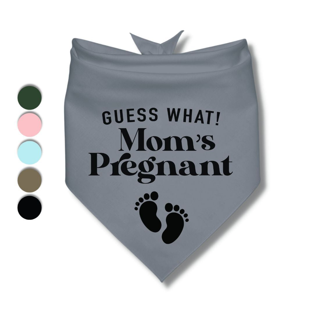 Guess What Moms Pregnant Baby Feet Bandana