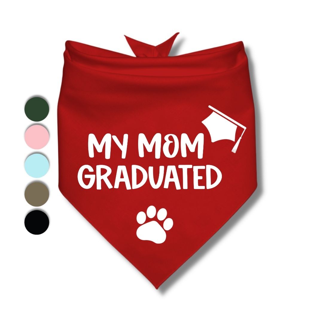 My Mom Graduated Modern Bandana