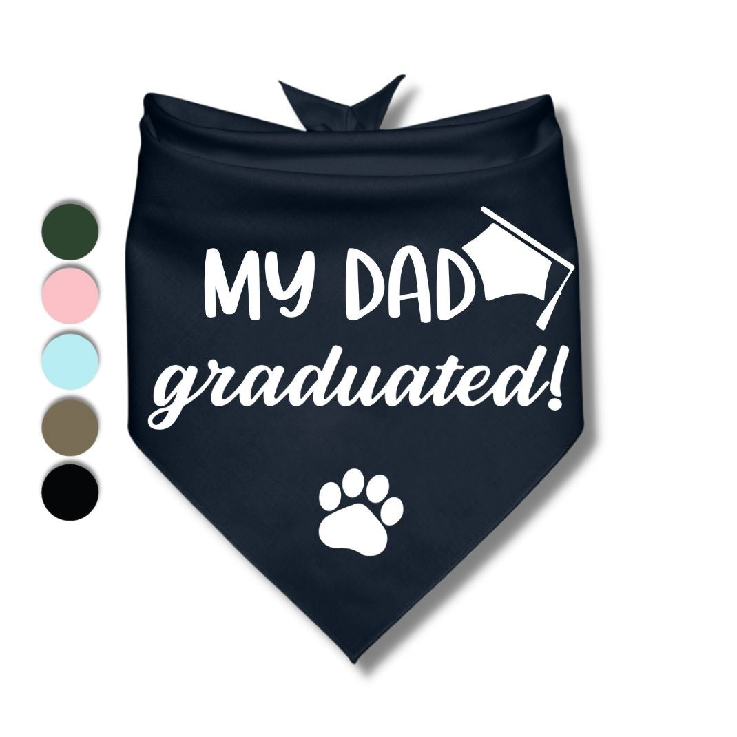 My Dad Graduated Bandana