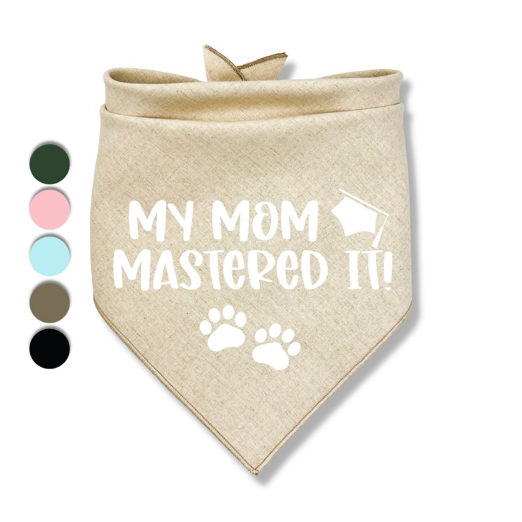 My Mom Mastered It Modern Bandana