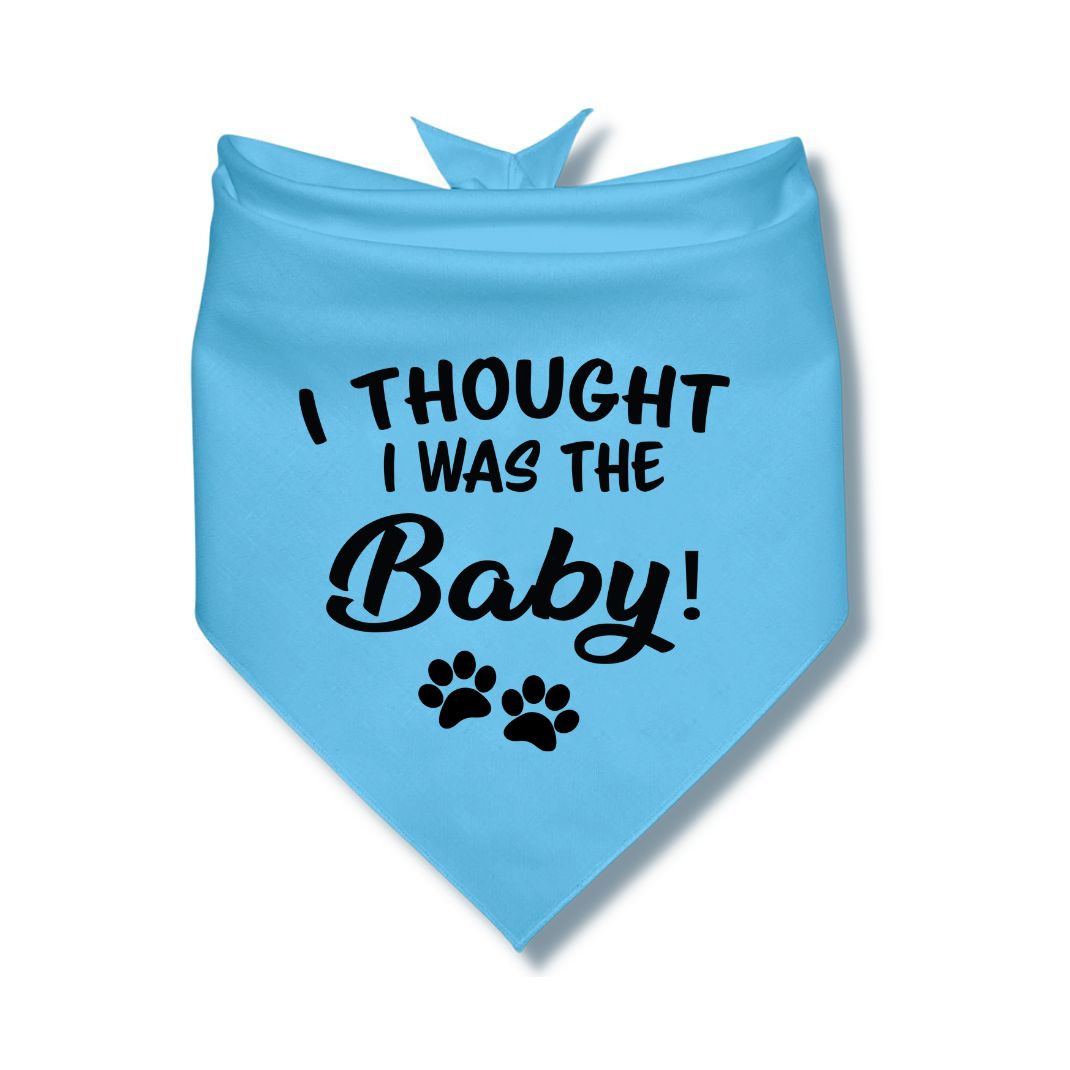 I Thought I Was The Baby Bandana