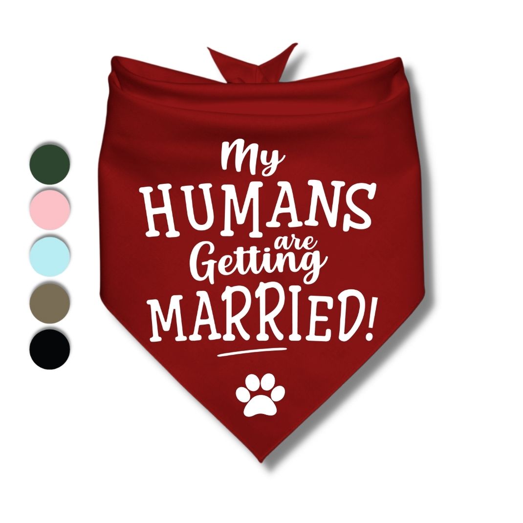 My Humans Are Getting Married Bandana