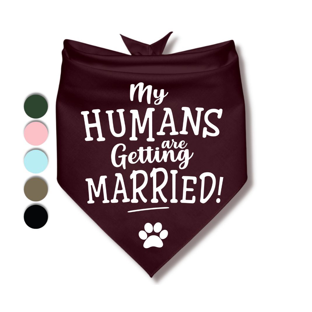 My Humans Are Getting Married Bandana