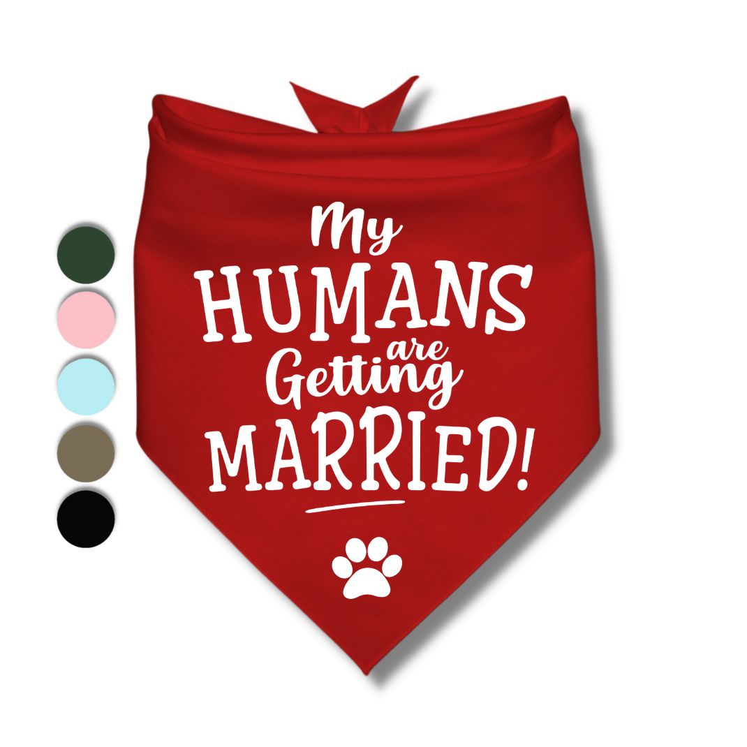 My Humans Are Getting Married Bandana