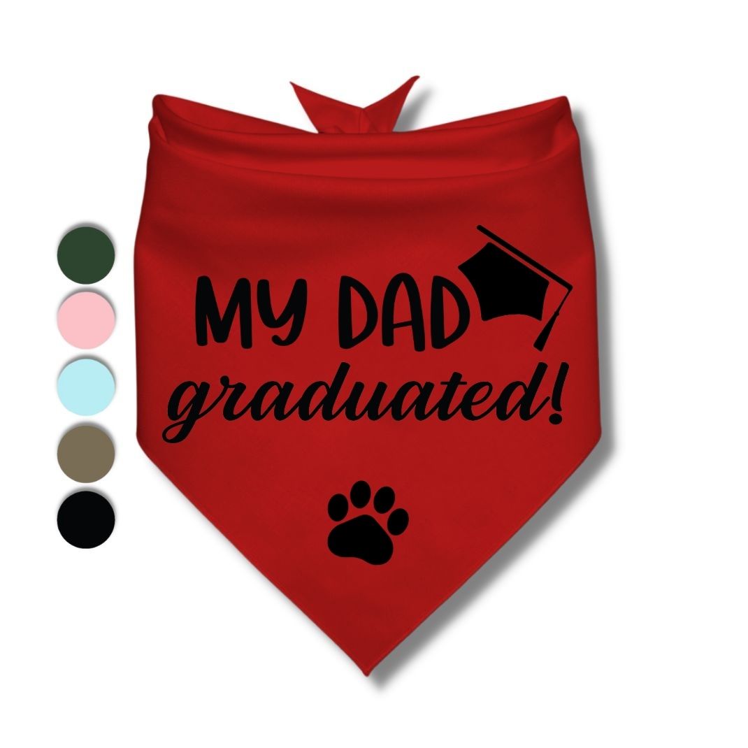 My Dad Graduated Bandana