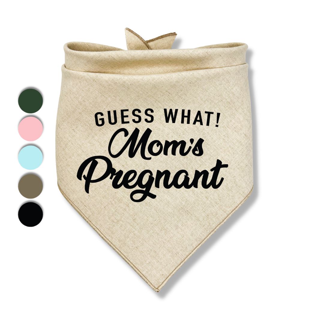 Guess What! Moms Pregnant Bandana