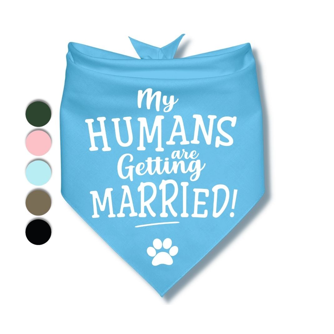 My Humans Are Getting Married Bandana