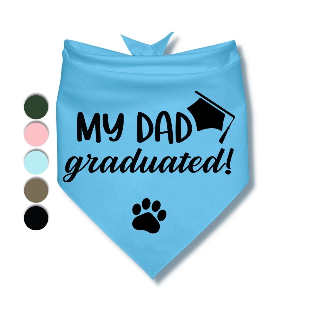 My Dad Graduated Bandana