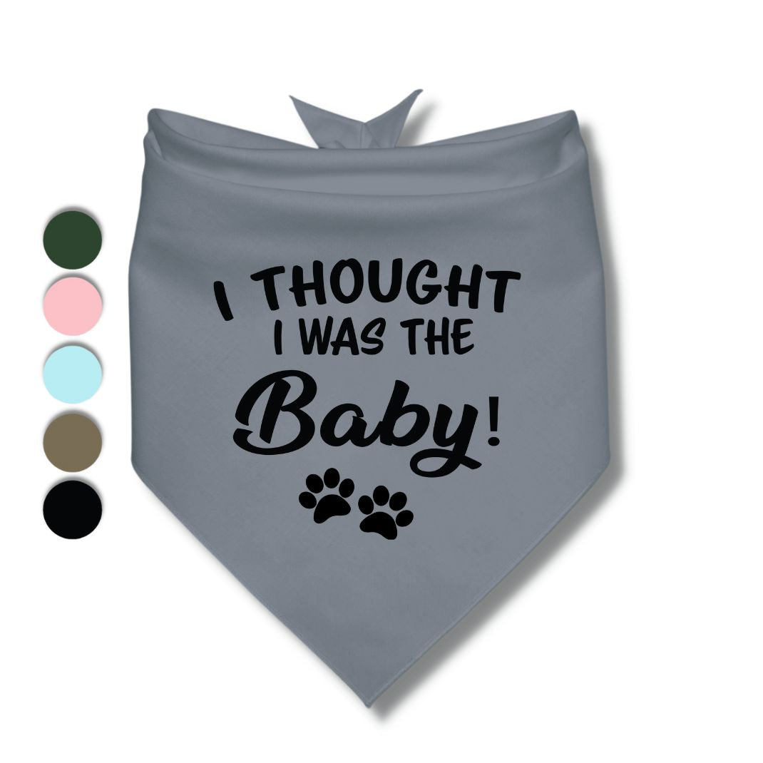 I Thought I Was The Baby Bandana