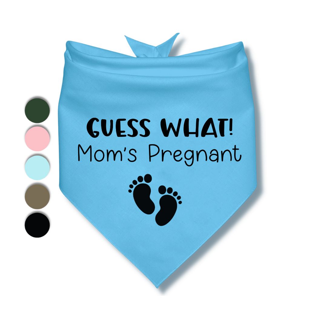 Guess What Moms Pregnant Baby Feet Bandana
