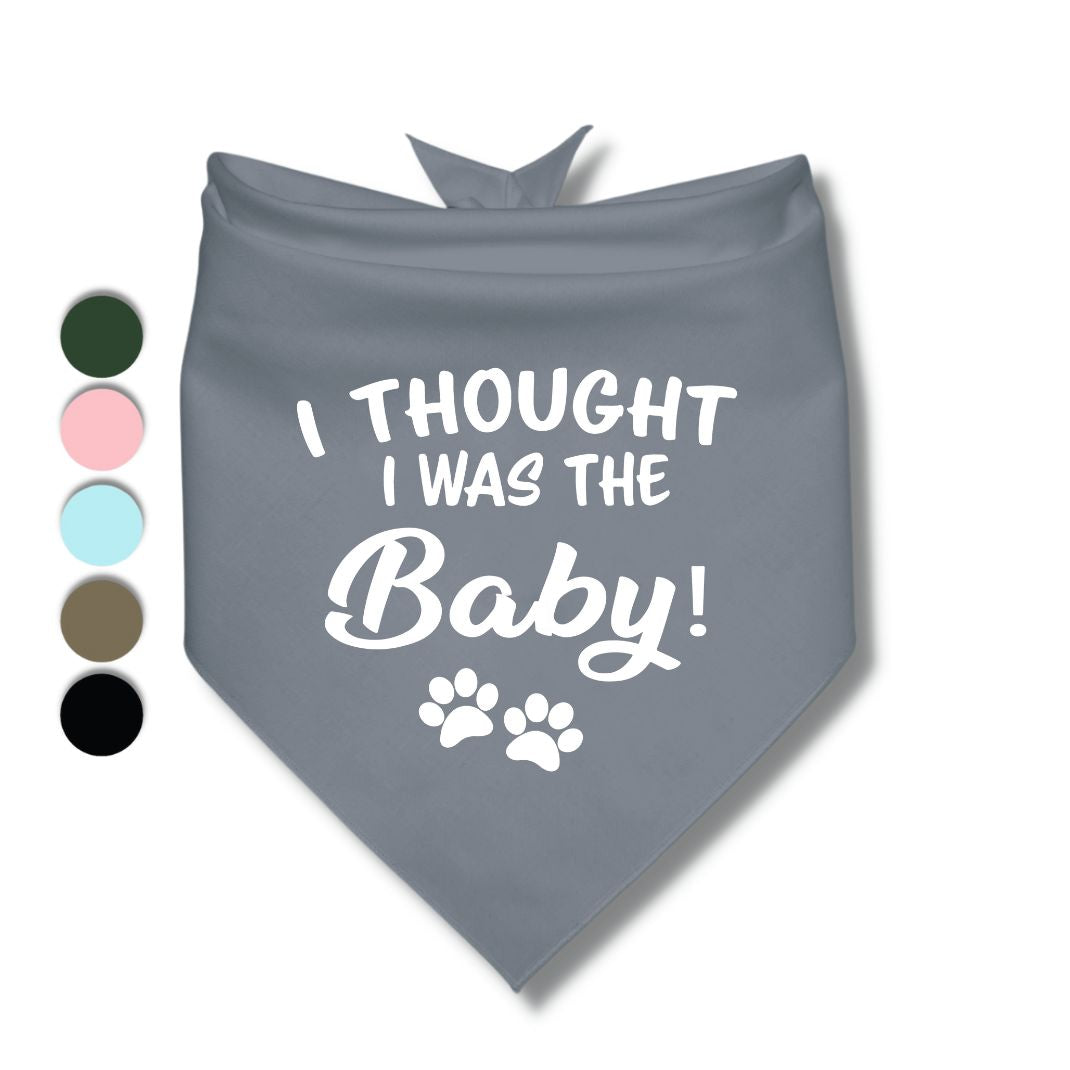 I Thought I Was The Baby Bandana