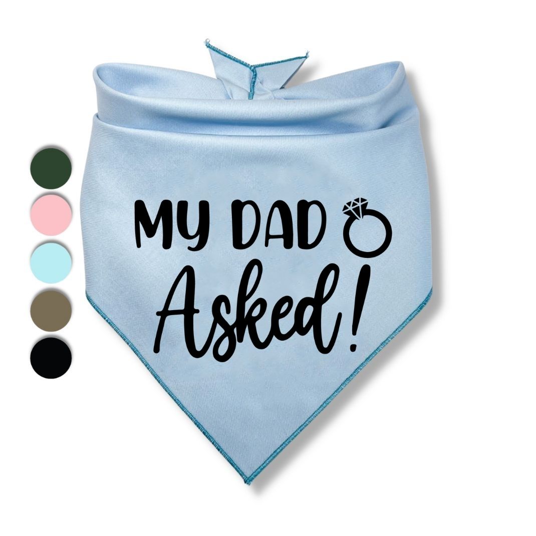 My Dad Asked Bandana