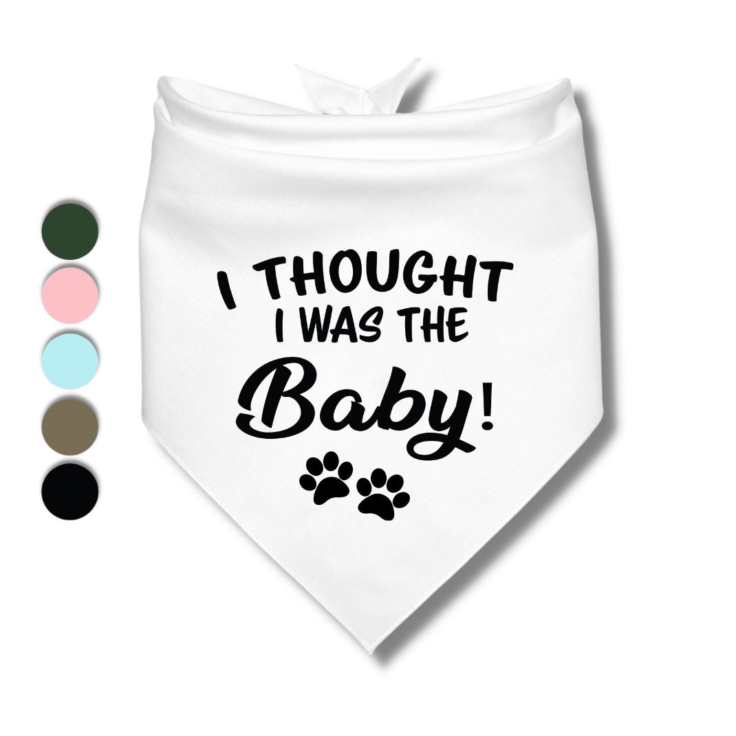 I Thought I Was The Baby Bandana