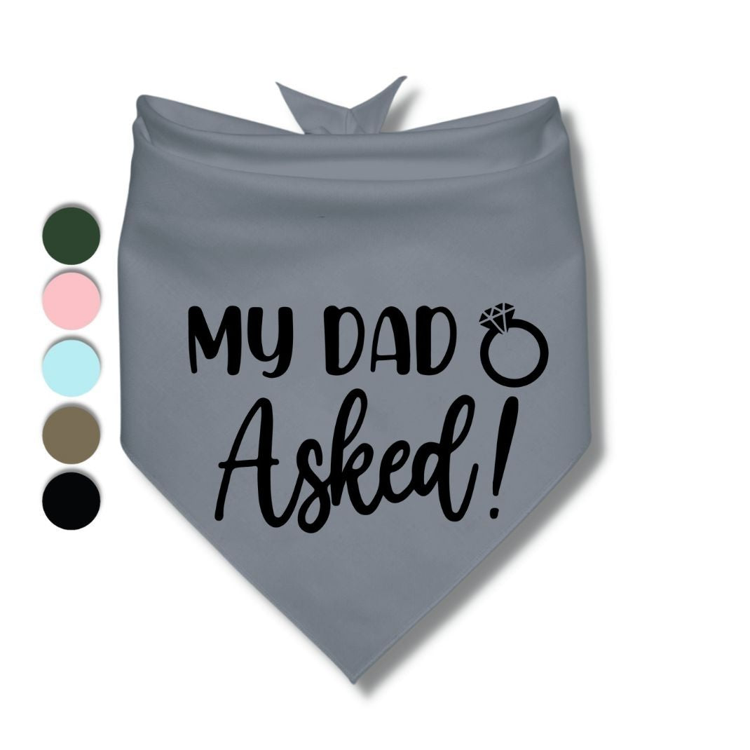My Dad Asked Bandana