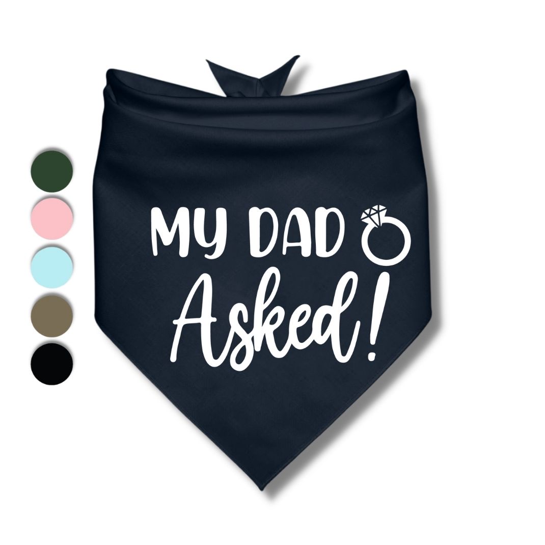 My Dad Asked Bandana