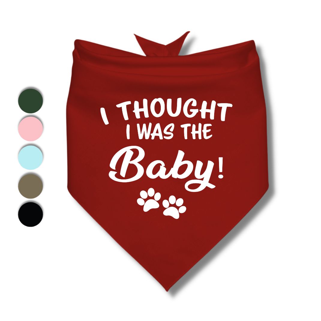 I Thought I Was The Baby Bandana