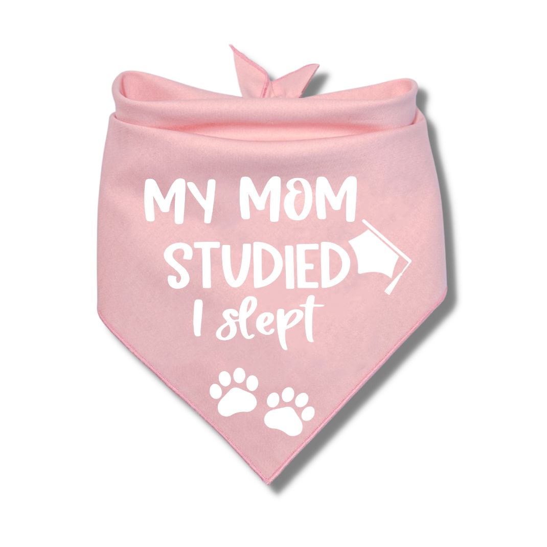 My Mom Studied I Slept Bandana