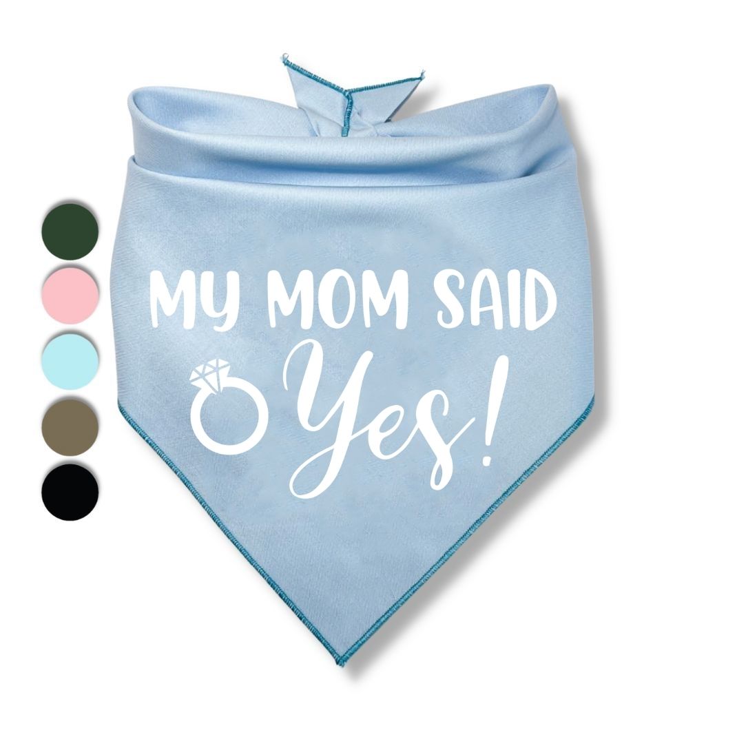 My Mom Said Yes Bandana