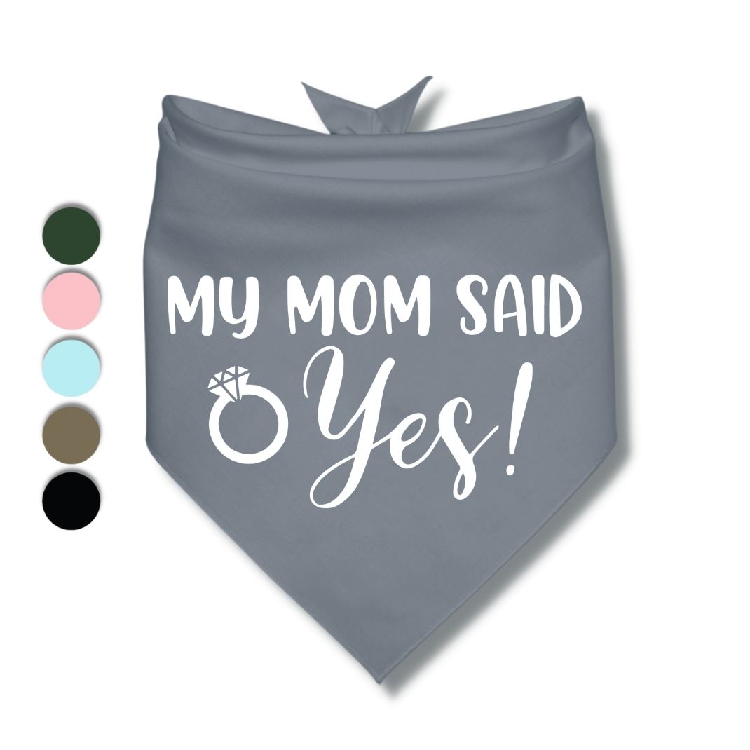 My Mom Said Yes Bandana