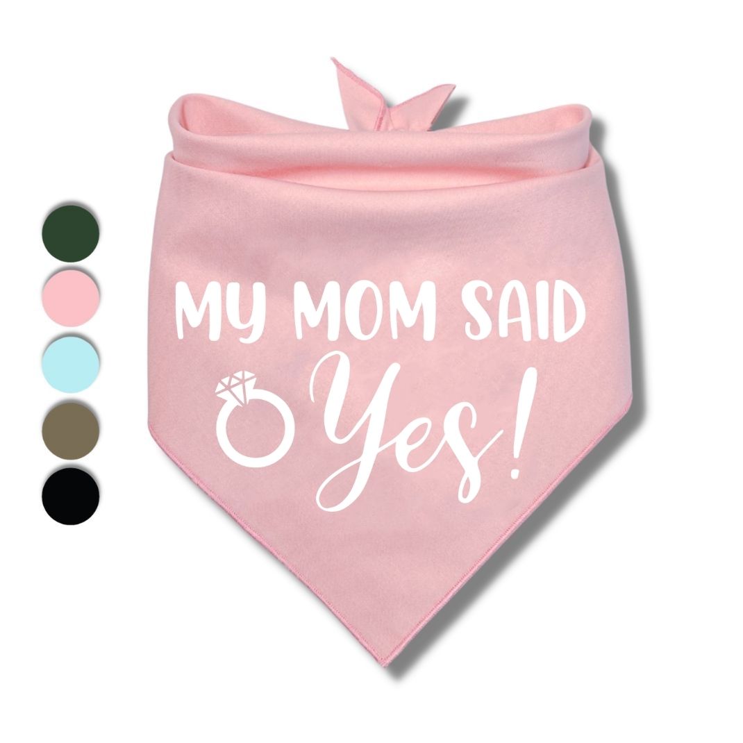 My Mom Said Yes Bandana