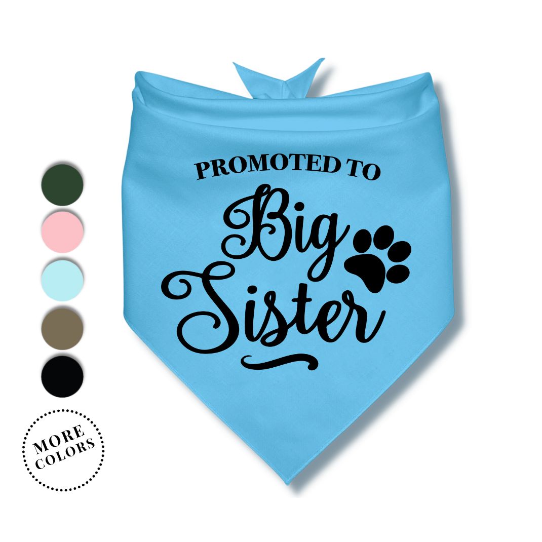 Promoted to Big Sister Bandana