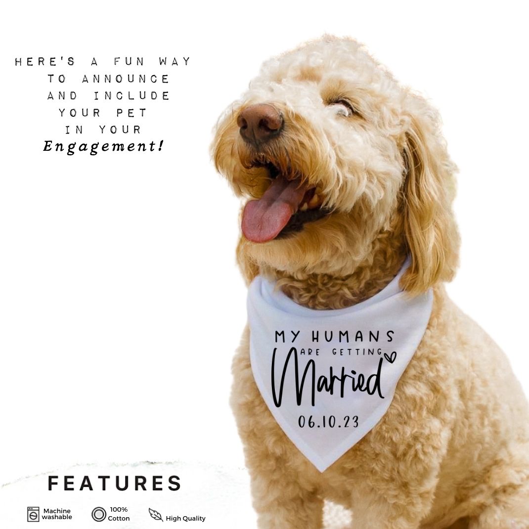 My Humans Are Getting Married Date Bandana