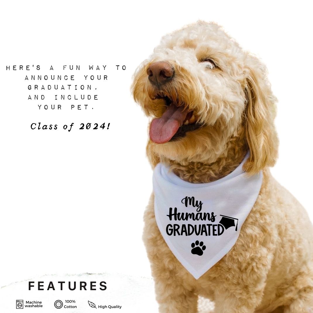 My Humans Graduated Bandana