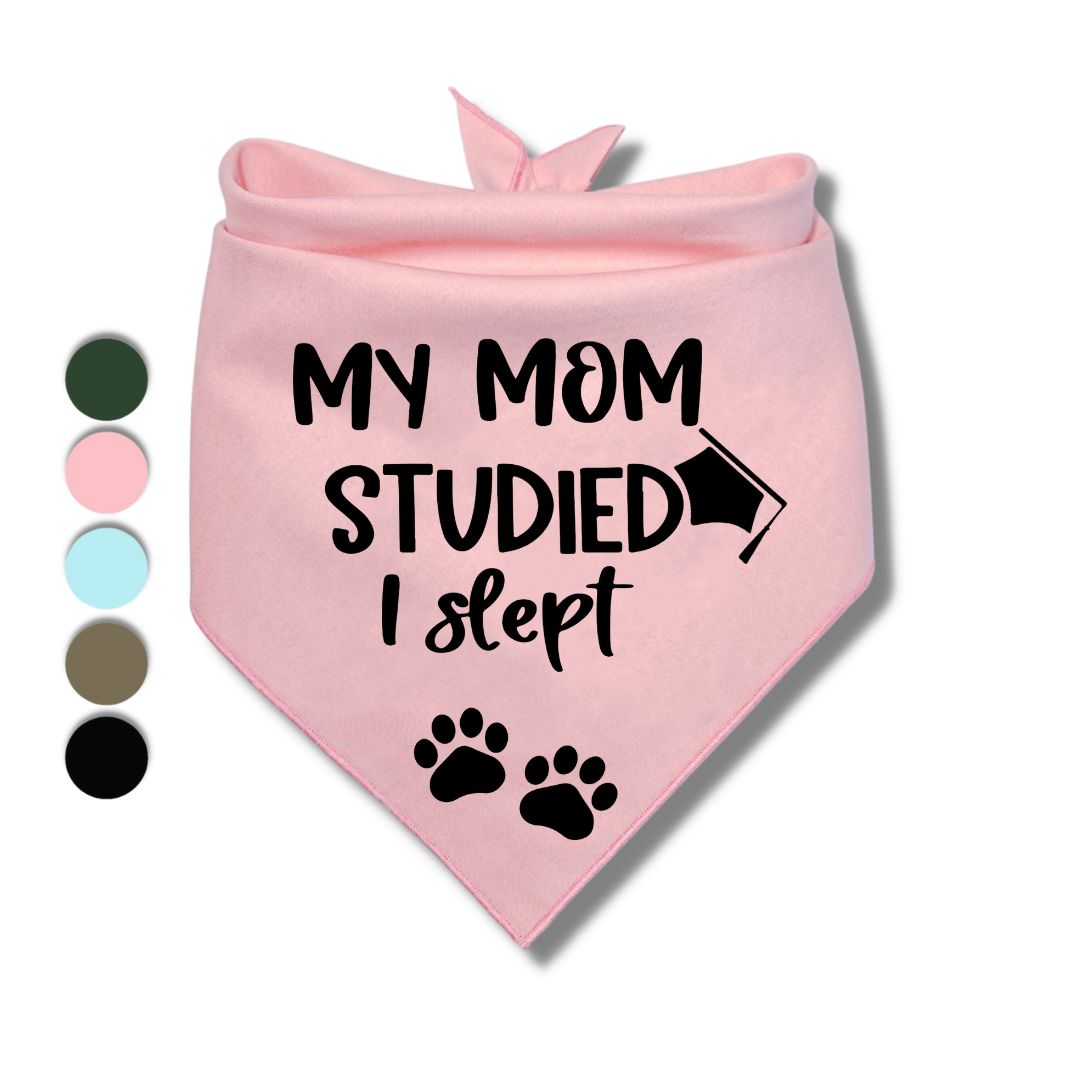 My Mom Studied I Slept Bandana